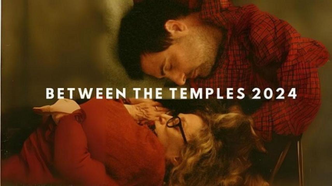 مشاهدة فيلم Between The Temples 2024 مترجم جديدك