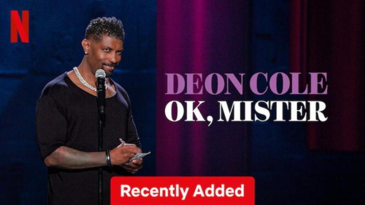 مشاهدة فيلم Deon Cole OK Mister 2024 مترجم جديدك