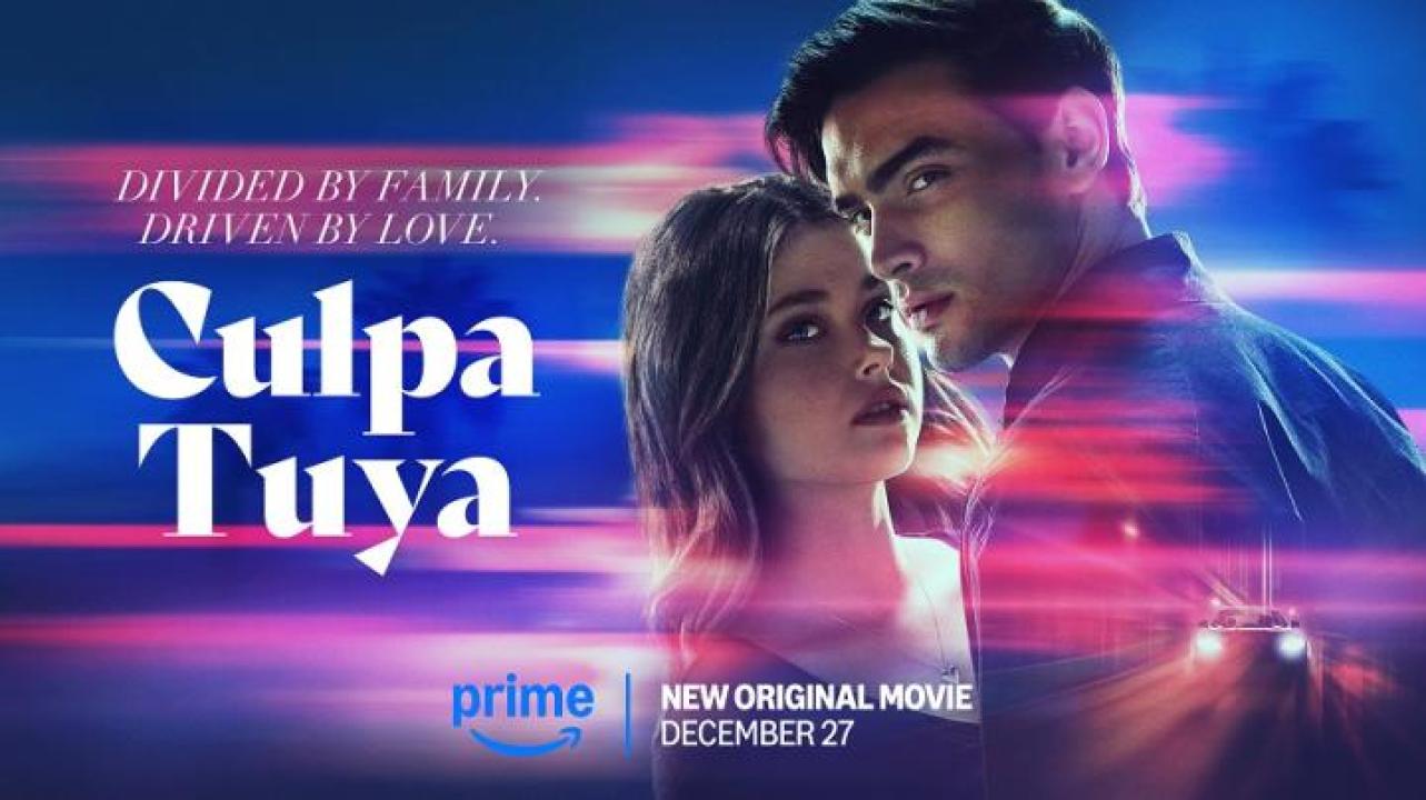 مشاهدة فيلم Culpa Tuya 2024 مترجم  ماي سيما