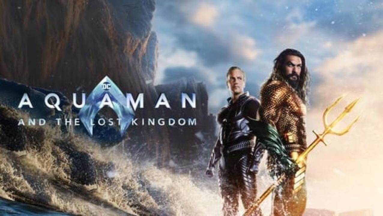 مشاهدة فيلم Aquaman and the Lost Kingdom 2023 مترجم جديدك