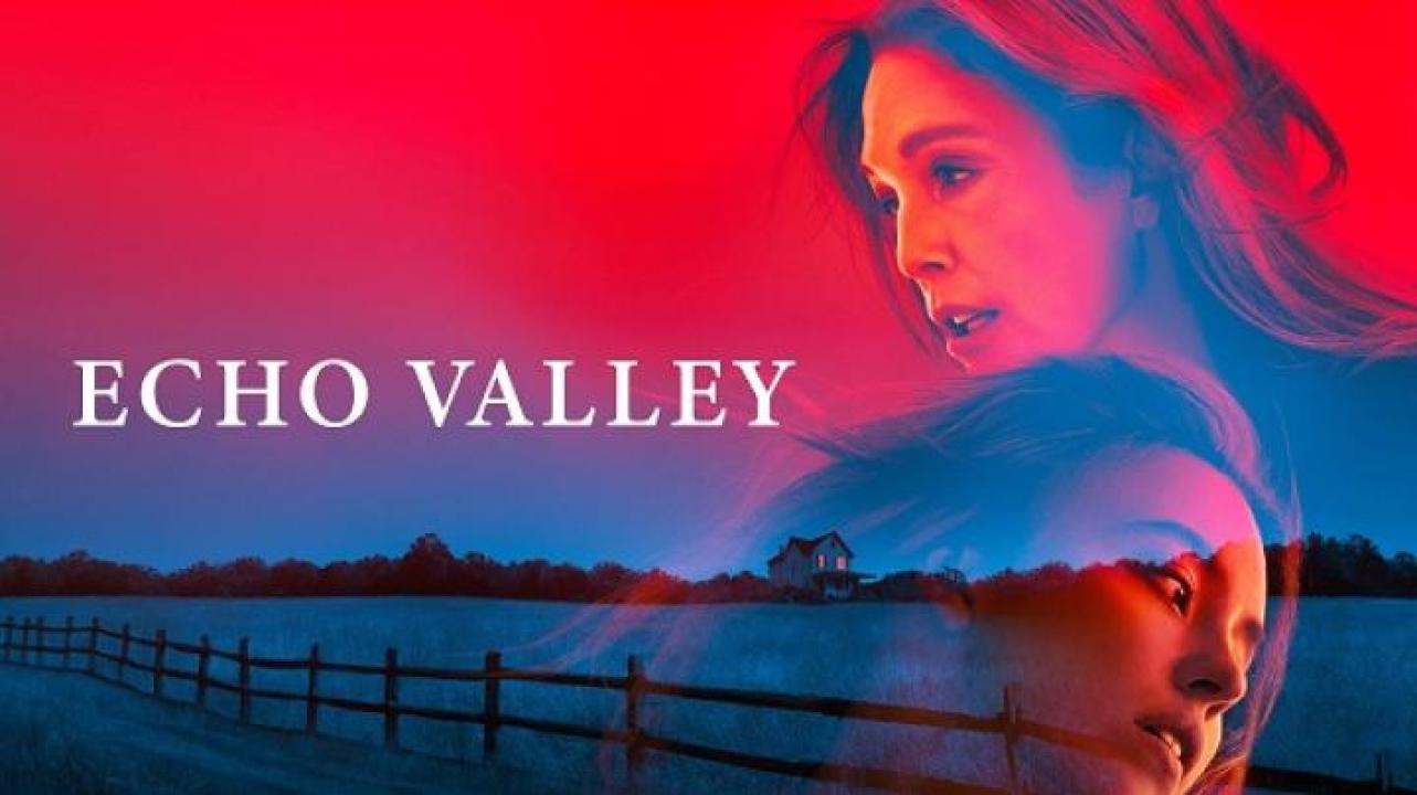 مشاهدة فيلم Echo Valley 2025 مترجم