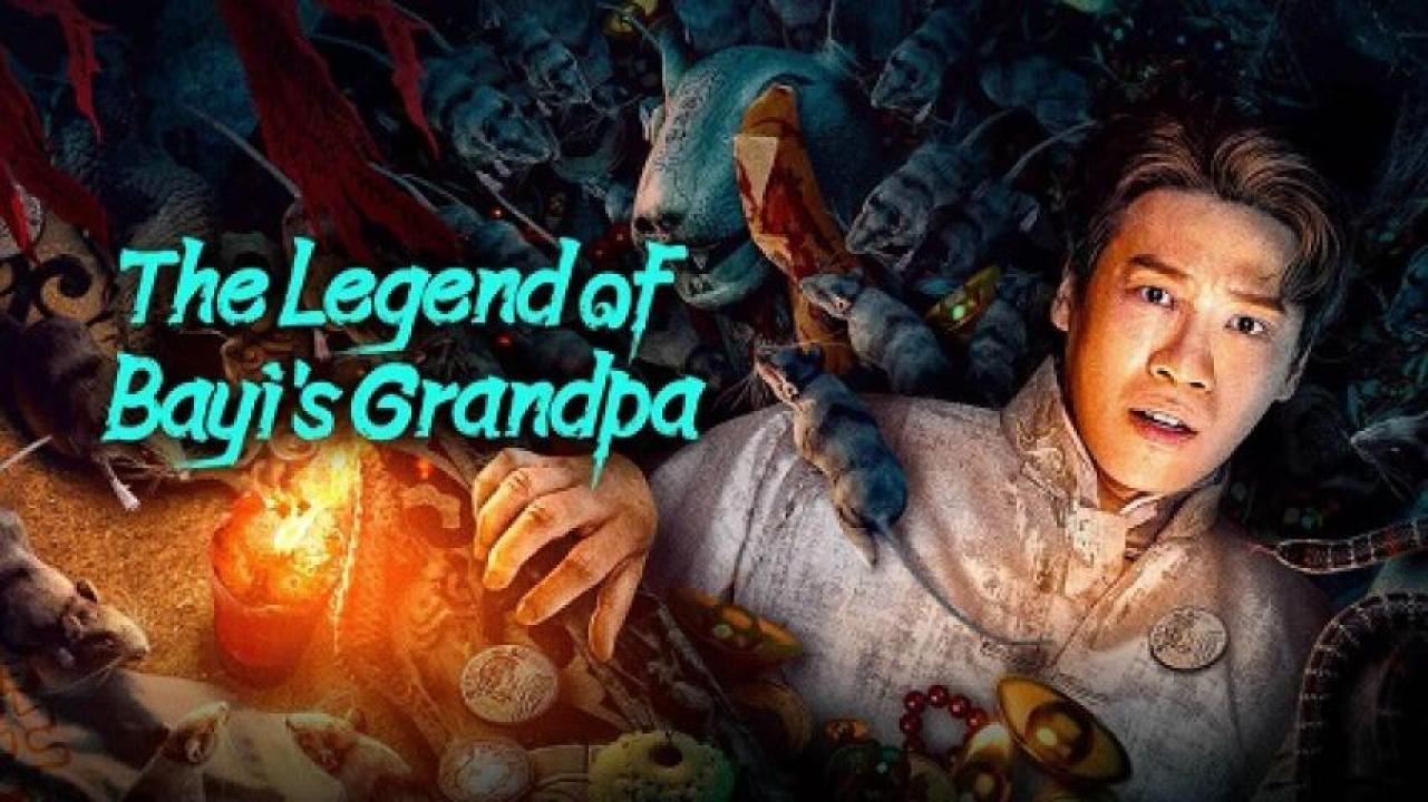مشاهدة فيلم The Legend of Ba Yi's Grandpa 2024 مترجم جديدك