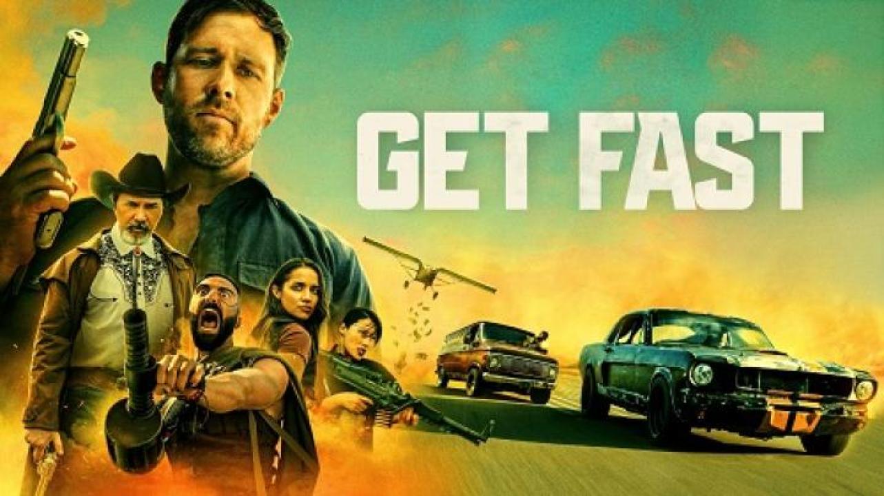 مشاهدة فيلم Get Fast 2024 مترجم جديدك