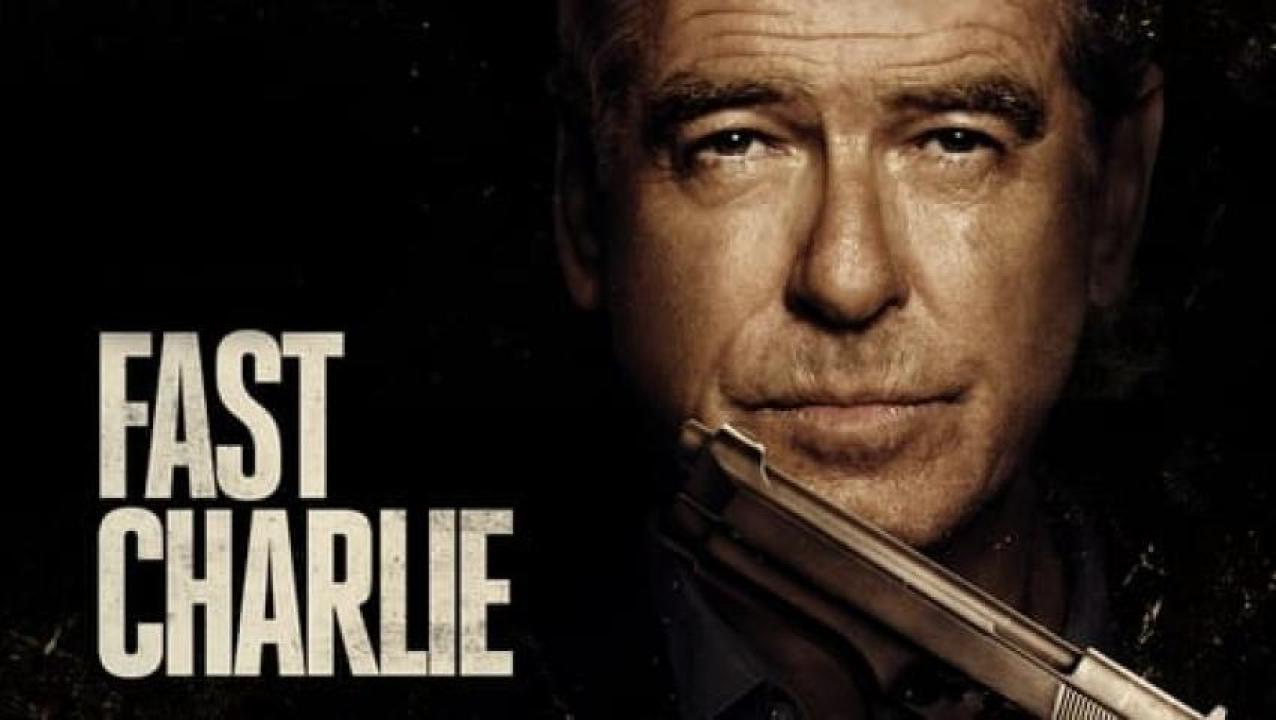 مشاهدة فيلم Fast Charlie 2023 مترجم جديدك