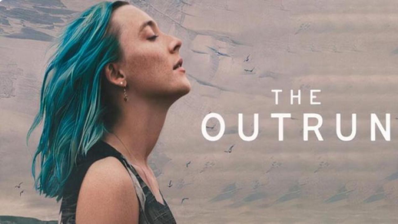 مشاهدة فيلم The Outrun 2024 مترجم جديدك