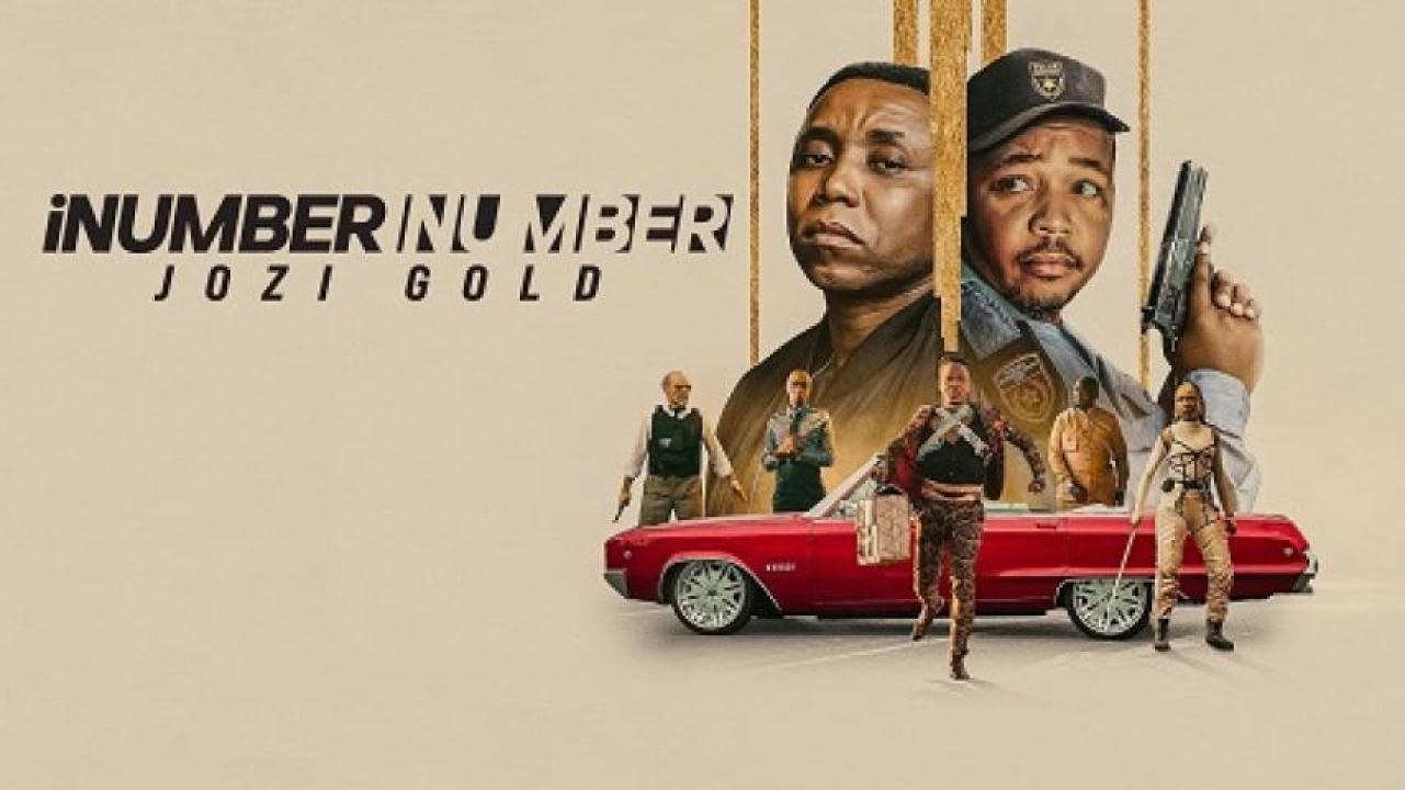 مشاهدة فيلم iNumber Number: Jozi Gold 2023 مترجم جديدك