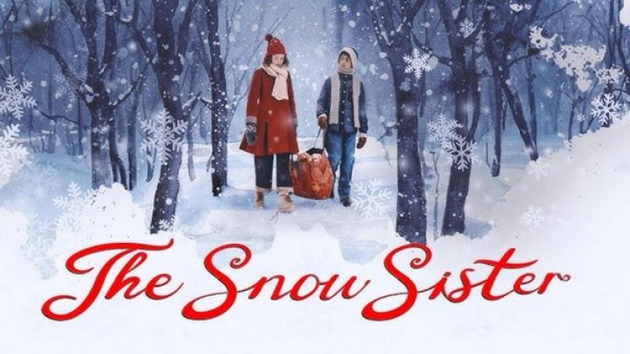 مشاهدة فيلم The Snow Sister 2024 مترجم جديدك