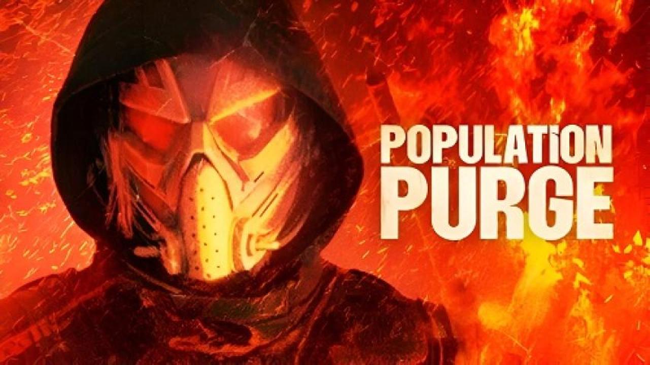 مشاهدة فيلم Population Purge 2024 مترجم جديدك