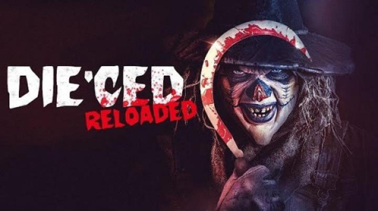 مشاهدة فيلم Dieced Reloaded 2025 مترجم جديدك