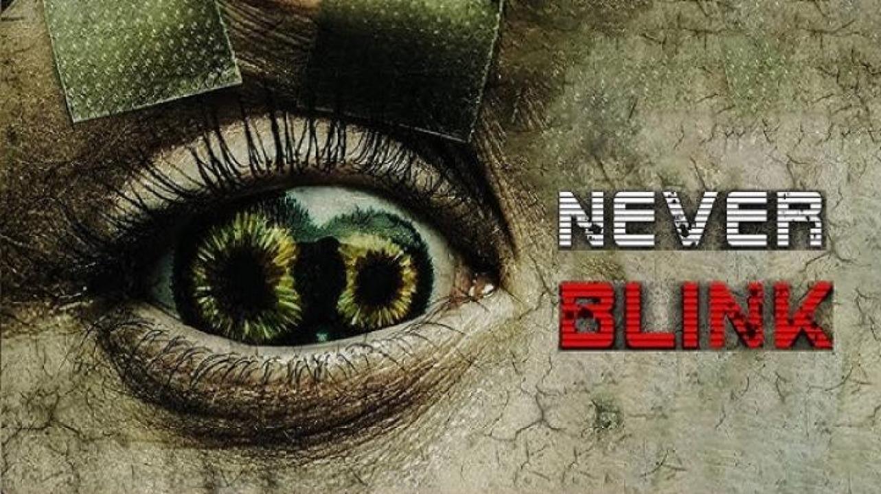 مشاهدة فيلم Never Blink 2025 مترجم جديدك