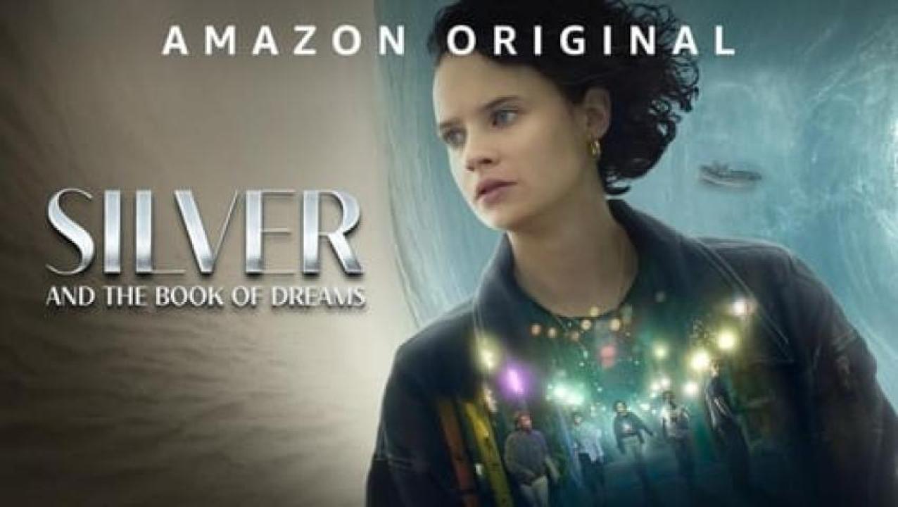 مشاهدة فيلم Silver and the Book of Dreams 2023 مترجم جديدك