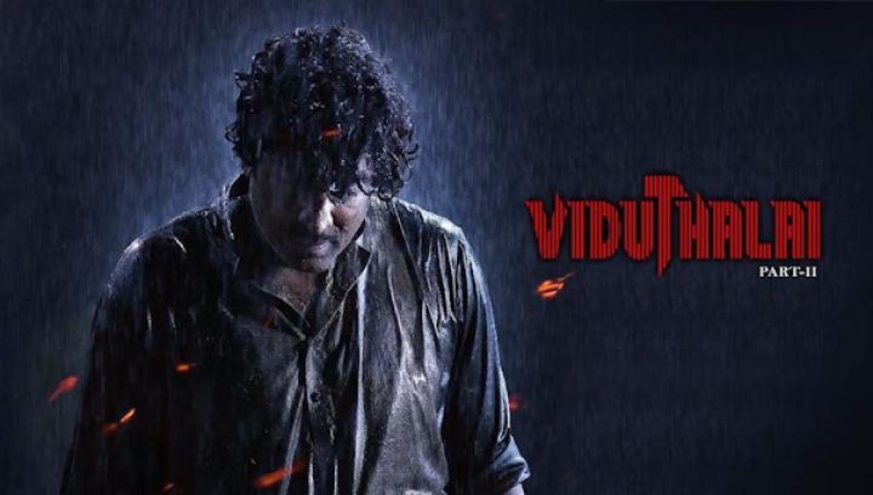 مشاهدة فيلم Viduthalai Part 2 2024 مترجم جديدك