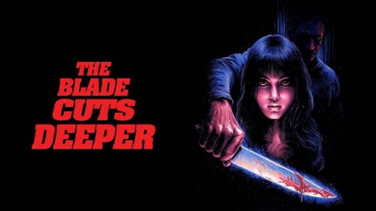 مشاهدة فيلم The Blade Cuts Deeper 2024 مترجم جديدك