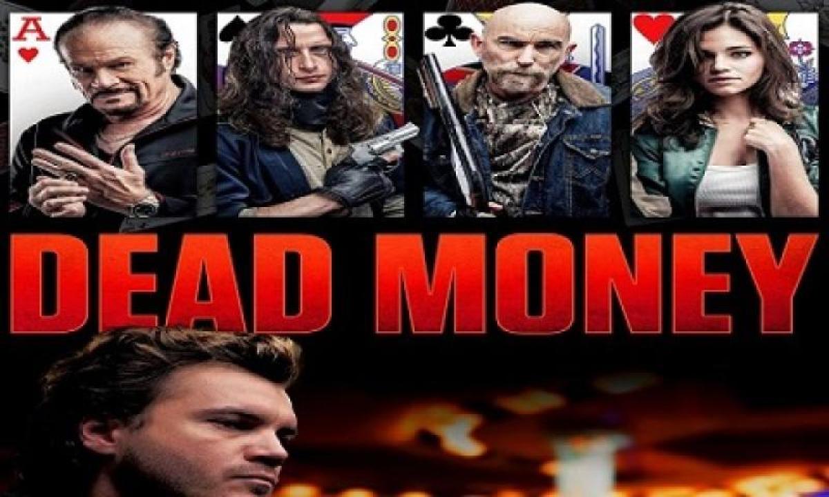مشاهدة فيلم Dead Money 2024 مترجم جديدك