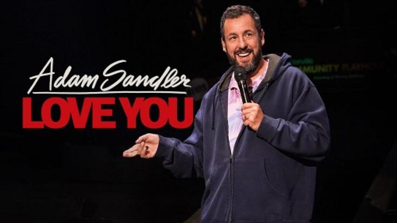 مشاهدة فيلم Adam Sandler Love You 2024 مترجم جديدك