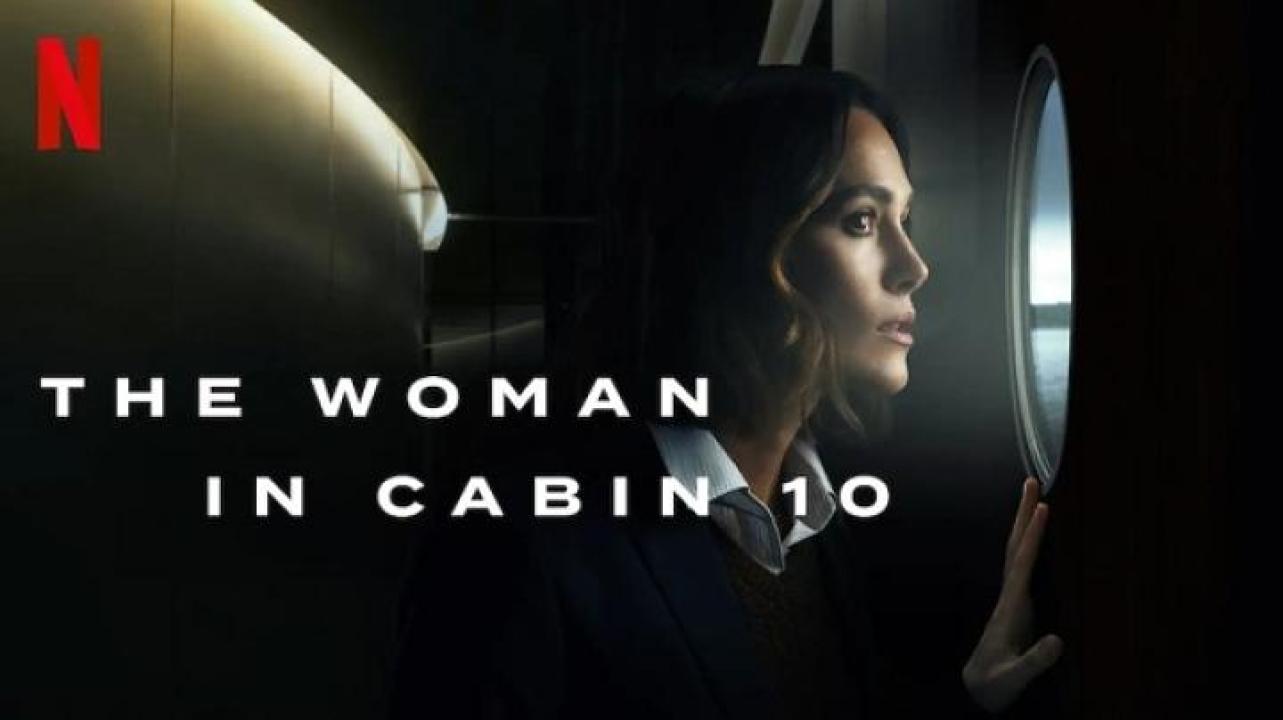 مشاهدة فيلم The Woman in Cabin 10 2025 مترجم جديدك