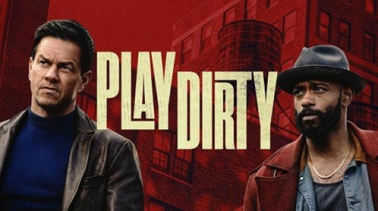 مشاهدة فيلم Play Dirty 2025 مترجم جديدك