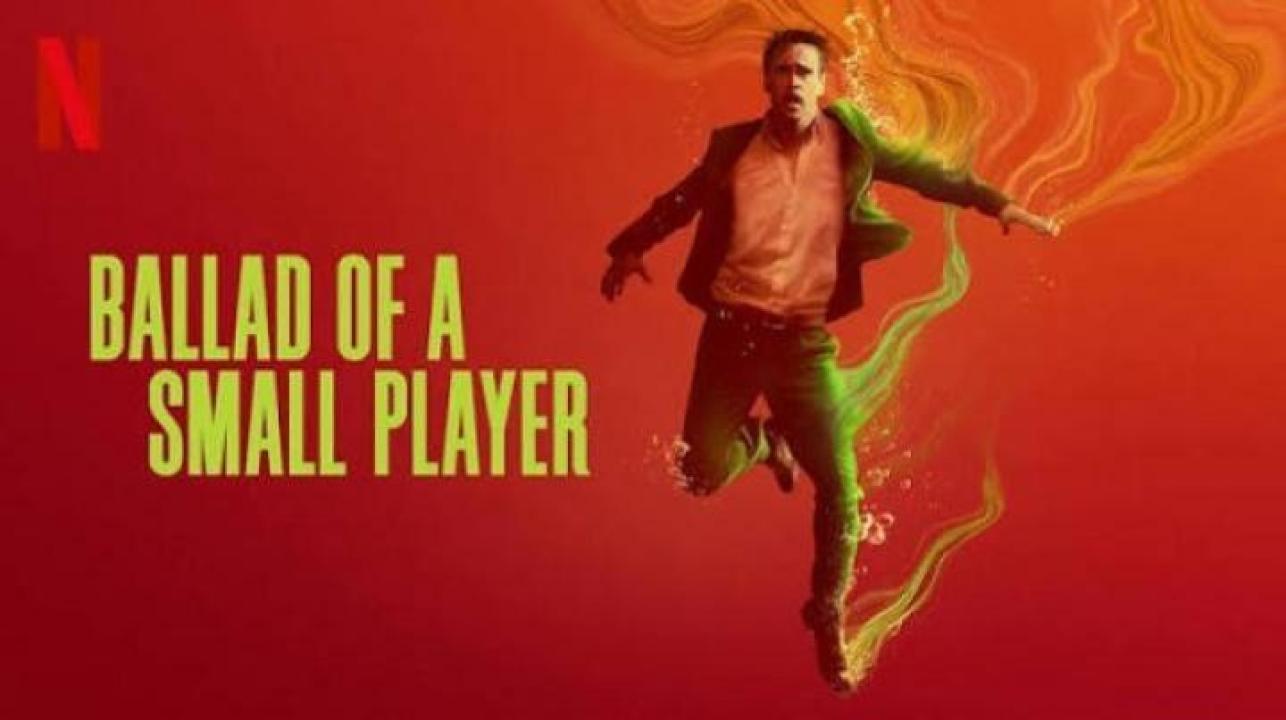 مشاهدة فيلم Ballad of a Small Player 2025 مترجم جديدك