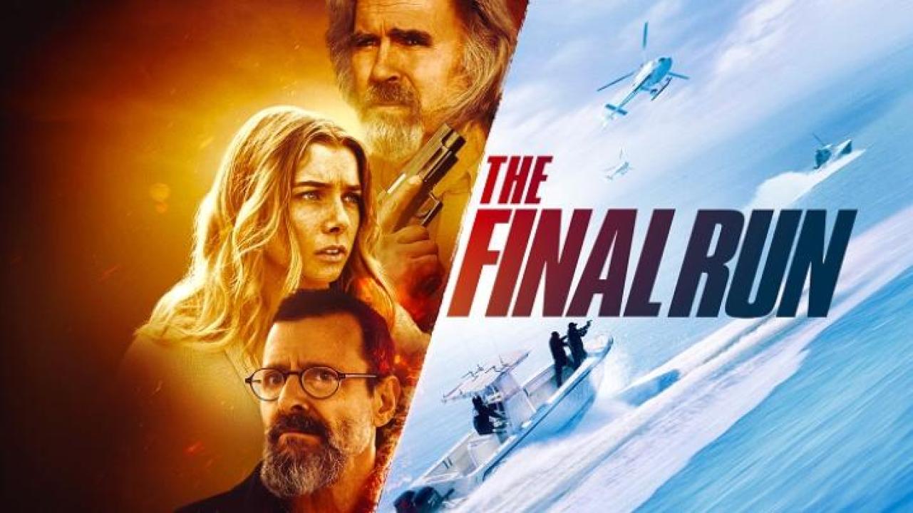 مشاهدة فيلم The Final Run 2025 مترجم جديدك