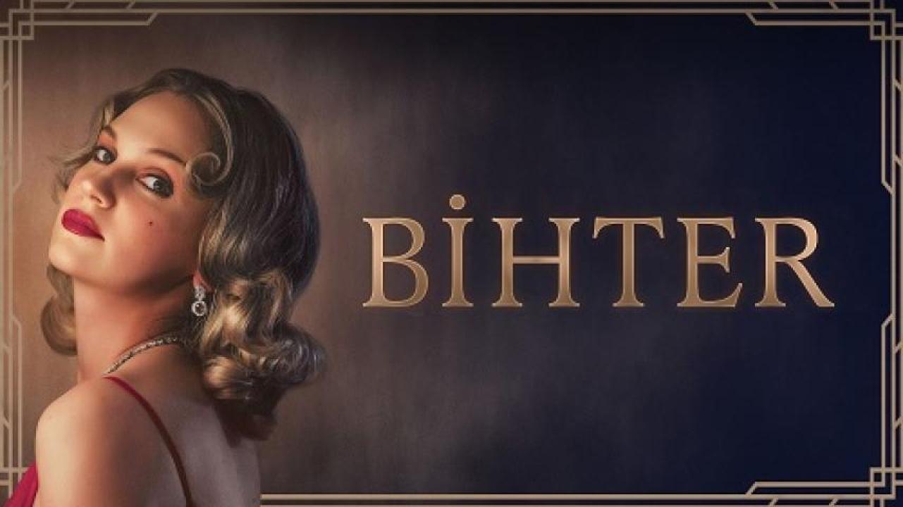 مشاهدة فيلم Bihter 2023 مترجم جديدك