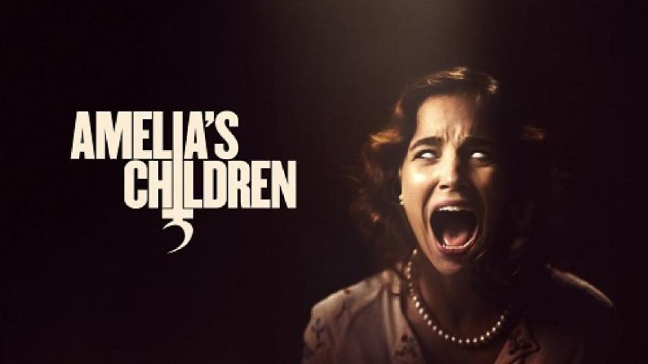 مشاهدة فيلم Amelia's Children 2023 مترجم جديدك