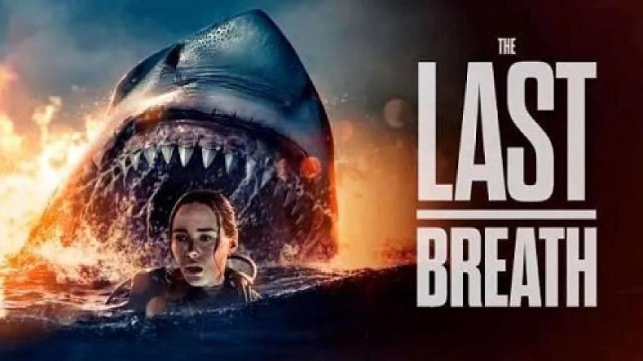 مشاهدة فيلم The Last Breath 2024 مترجم جديدك