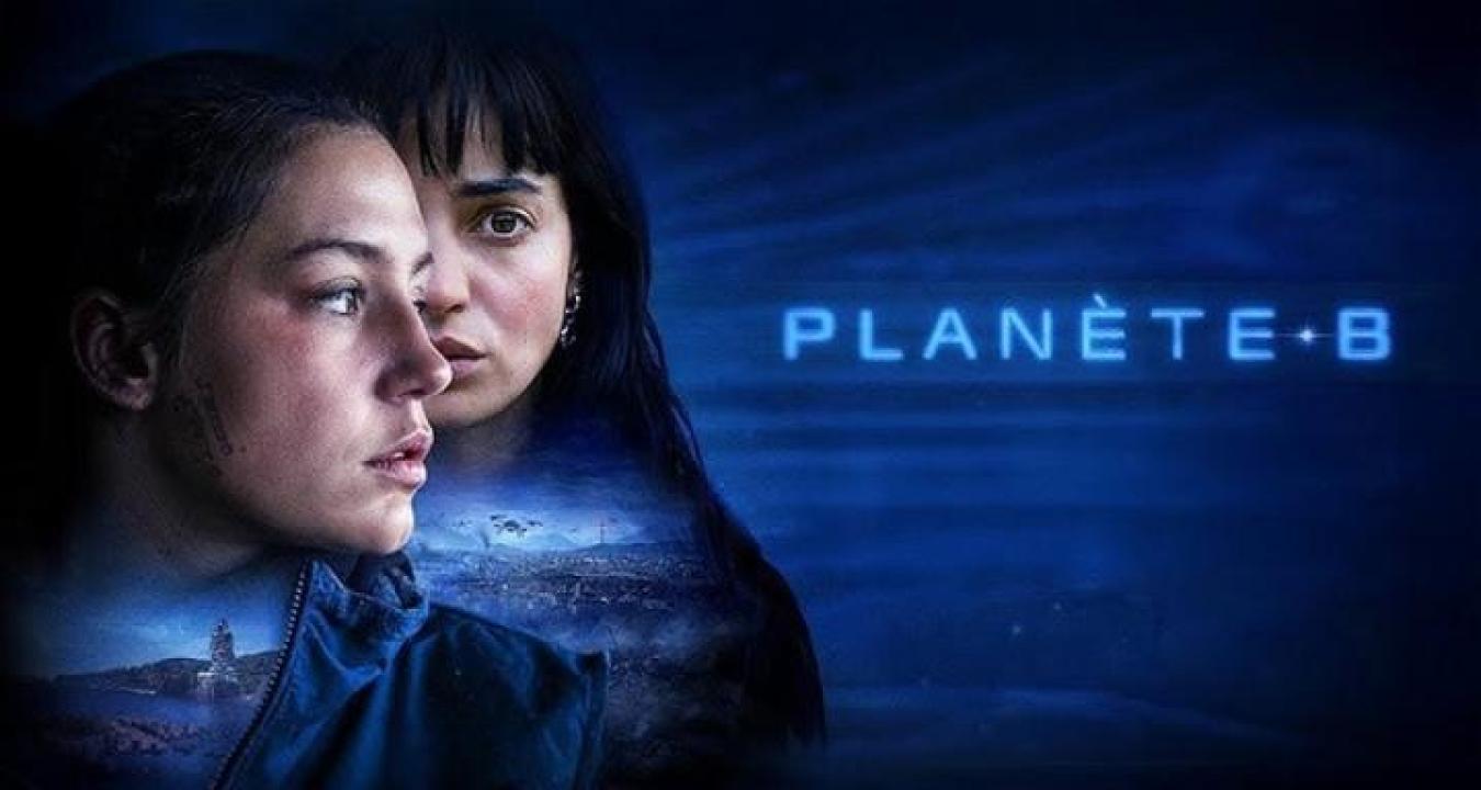 مشاهدة فيلم Planet B 2024 مترجم جديدك