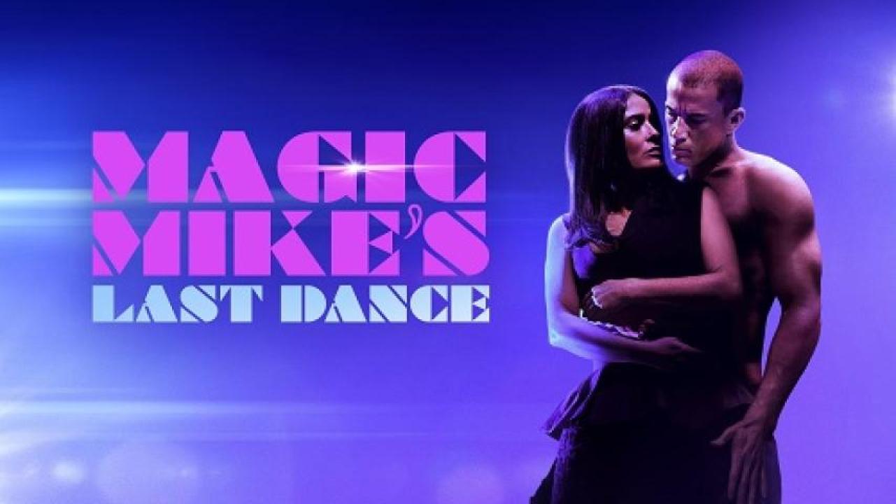 مشاهدة فيلم Magic Mike's Last Dance 2023 مترجم جديدك