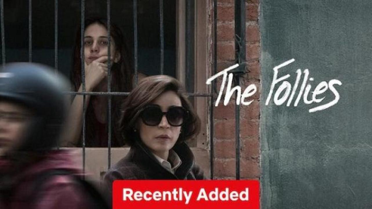 مشاهدة فيلم The Follies 2025 مترجم جديدك