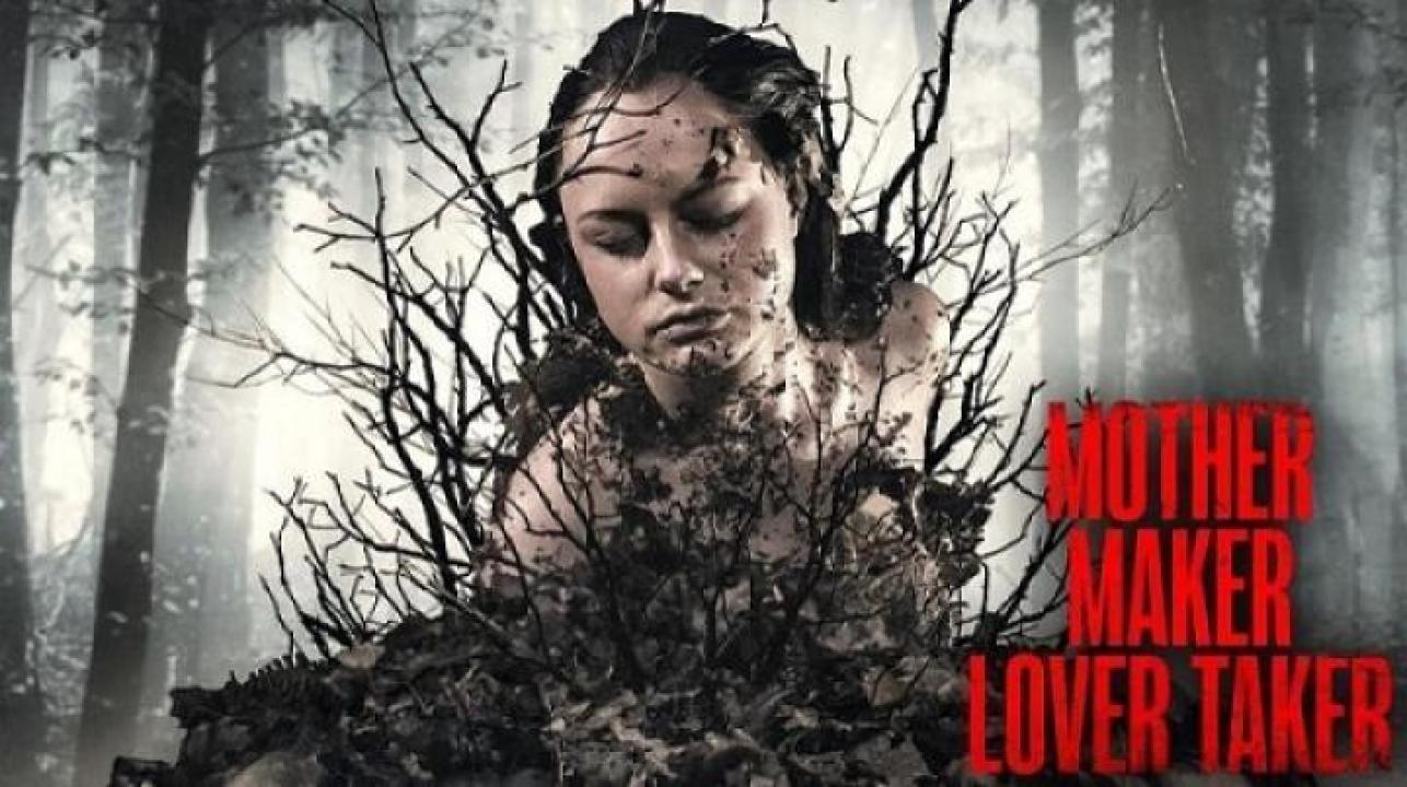مشاهدة فيلم Mother Maker Lover Taker 2024 مترجم جديدك