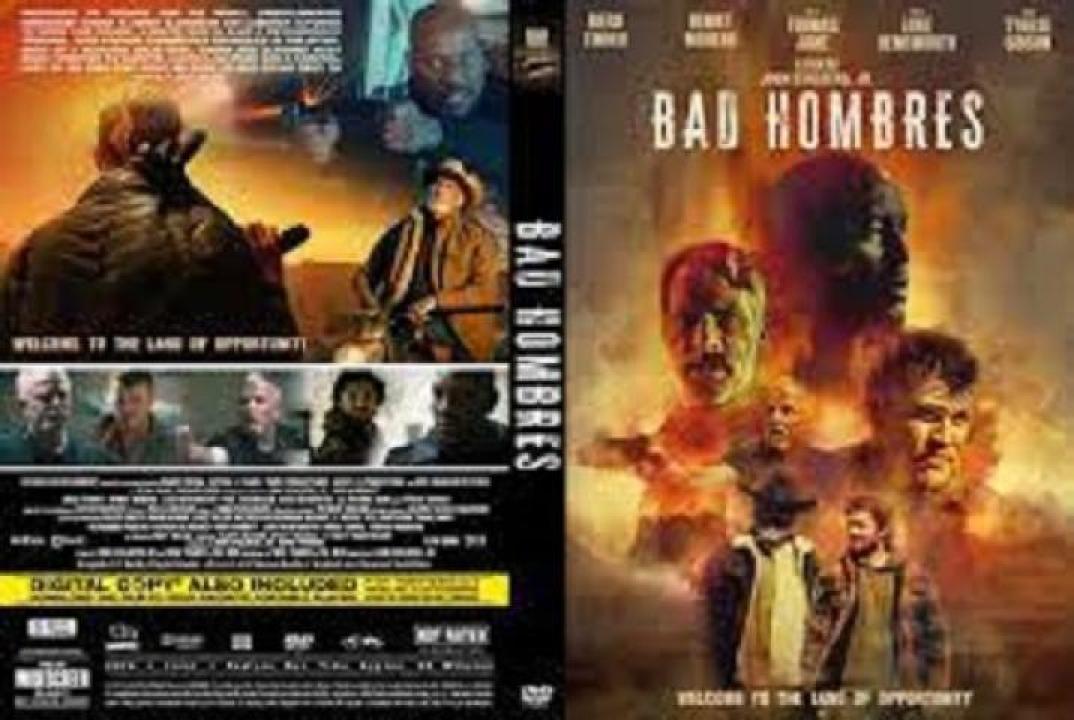 مشاهدة فيلم Bad Hombres 2023 مترجم جديدك