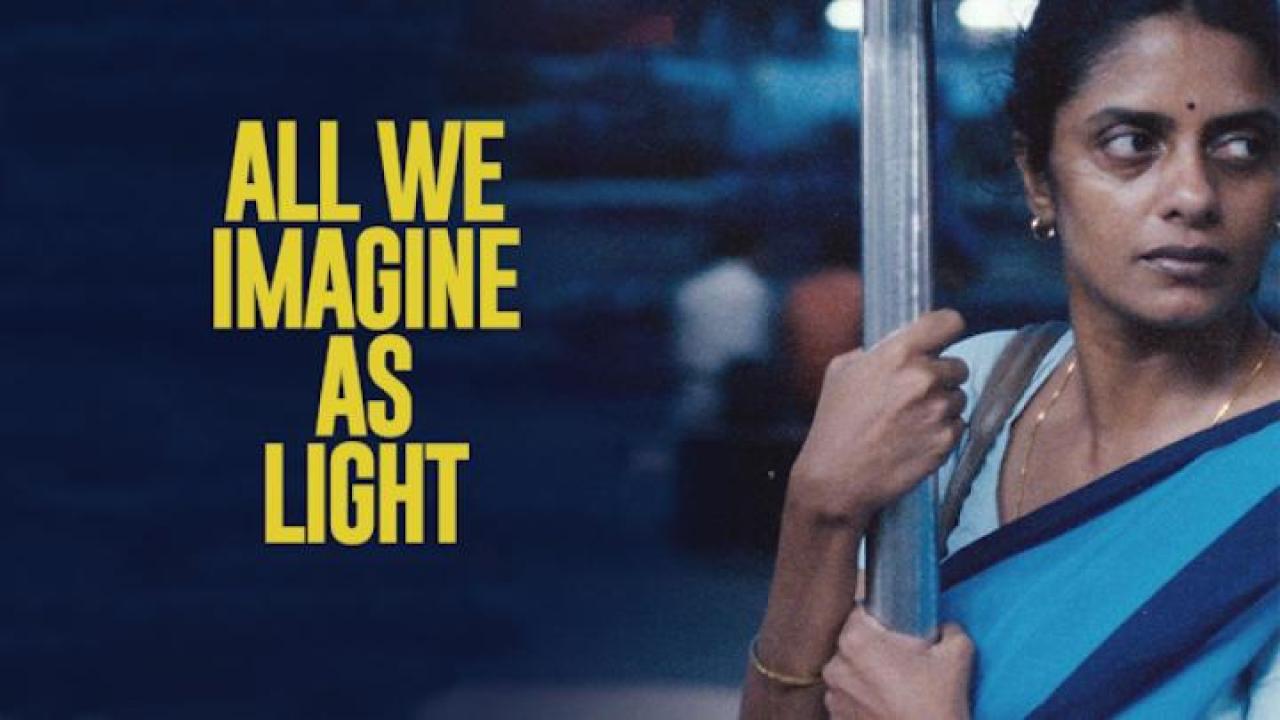مشاهدة فيلم All We Imagine as Light 2024 مترجم جديدك