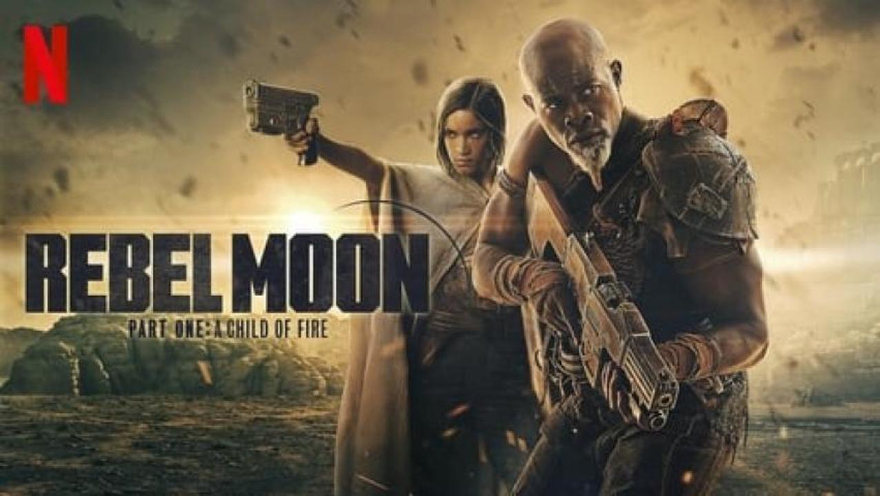 مشاهدة فيلم Rebel Moon Part One A Child of Fire 2023 مترجم جديدك