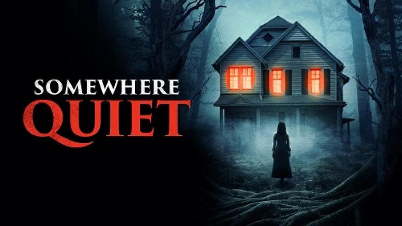 مشاهدة فيلم Somewhere Quiet 2023 مترجم جديدك