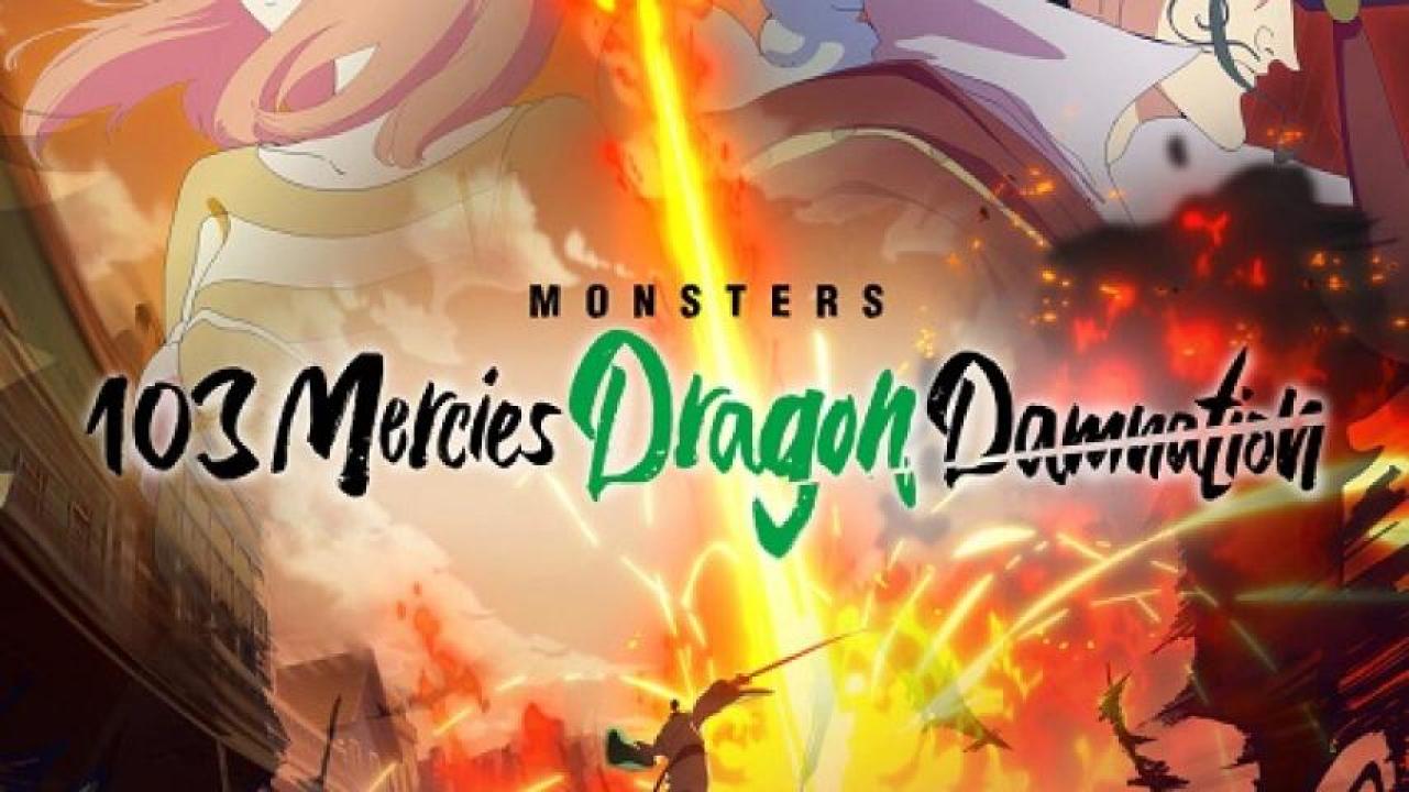 مشاهدة فيلم Monsters 103 Mercies Dragon Damnation 2024 مترجم جديدك