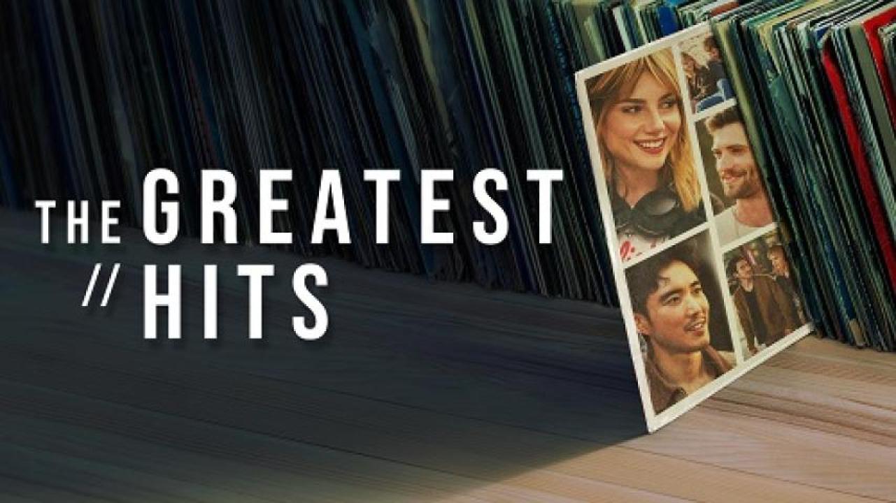مشاهدة فيلم The Greatest Hits 2024 مترجم جديدك