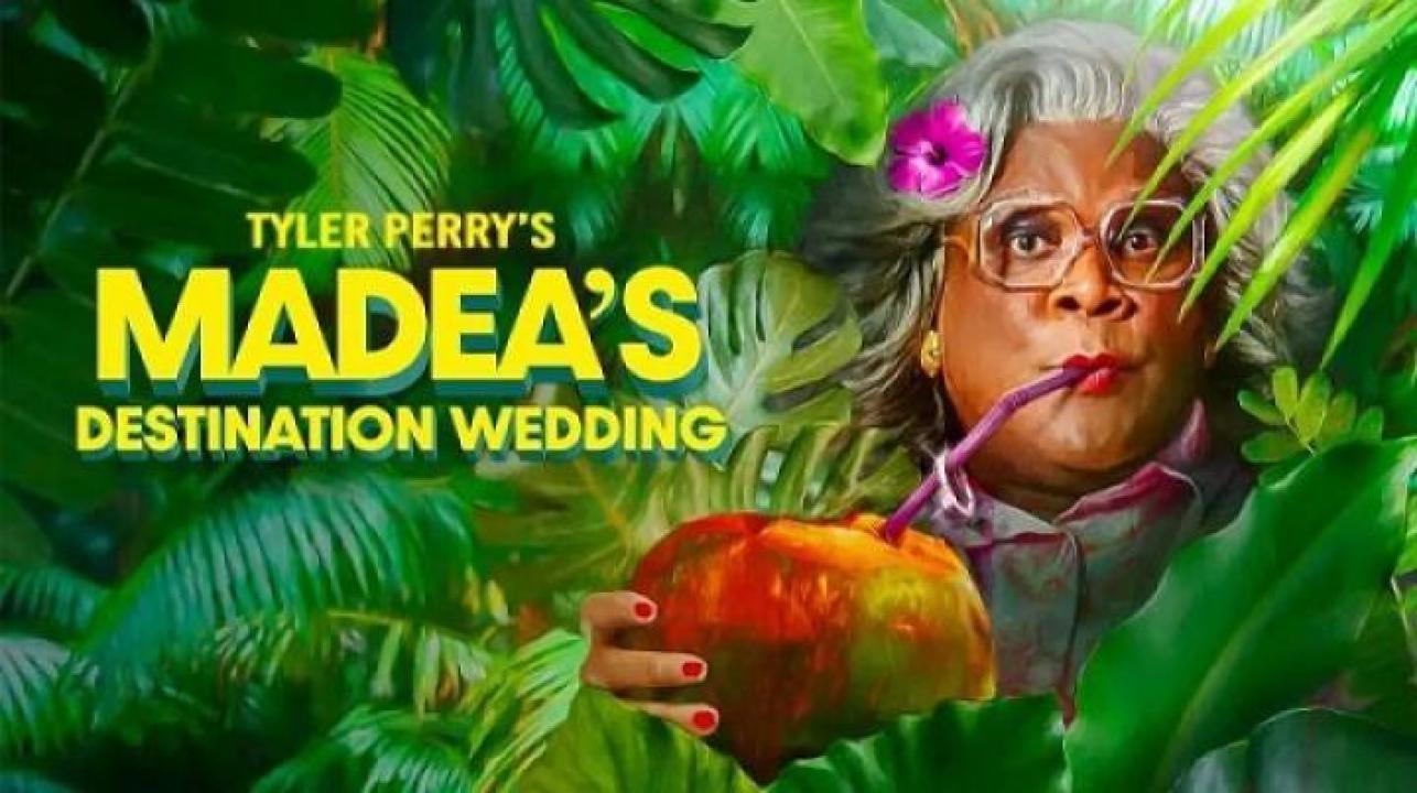 مشاهدة فيلم Madea's Destination Wedding 2025 مترجم جديدك