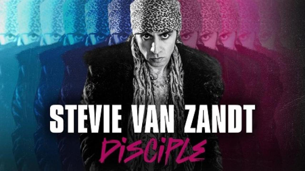 مشاهدة فيلم Stevie Van Zandt Disciple 2024 مترجم جديدك