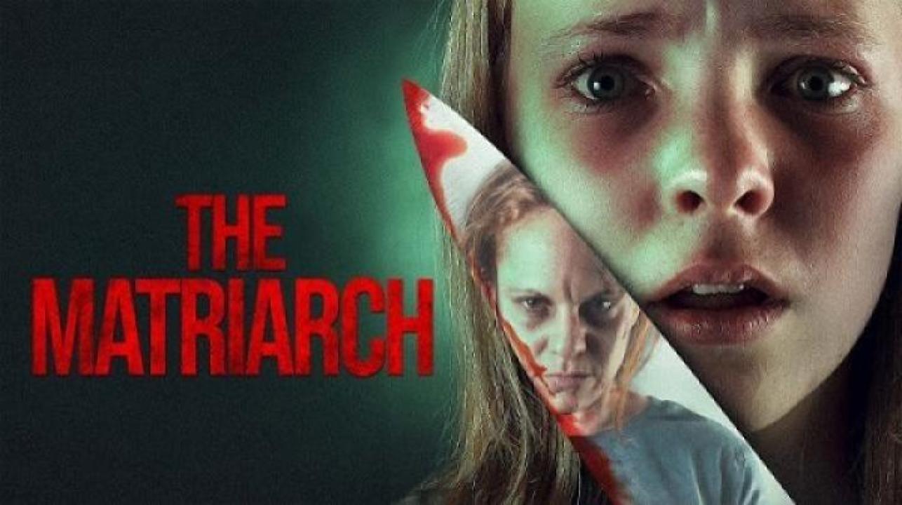 مشاهدة فيلم The Matriarch 2024 مترجم جديدك