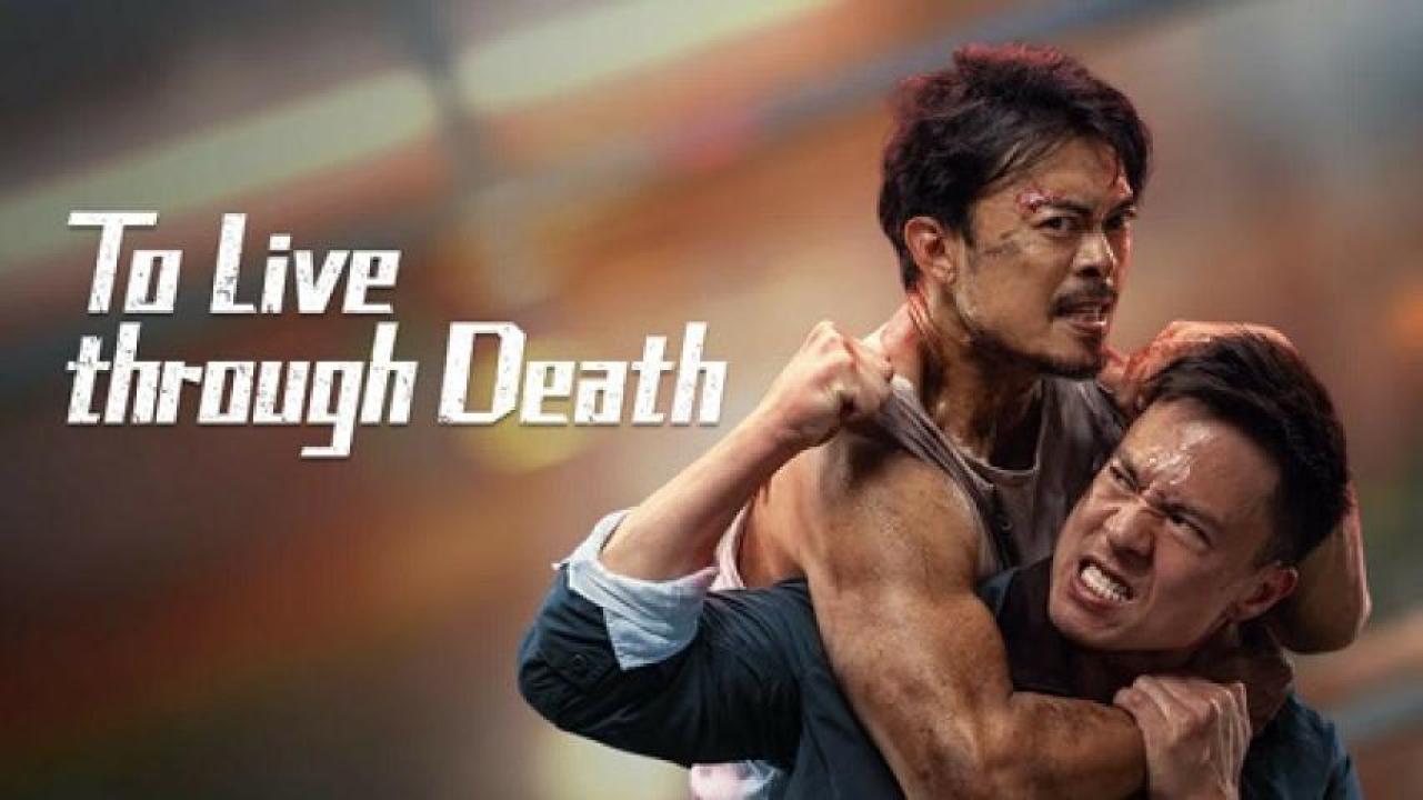 مشاهدة فيلم To Live through Death 2024 مترجم جديدك