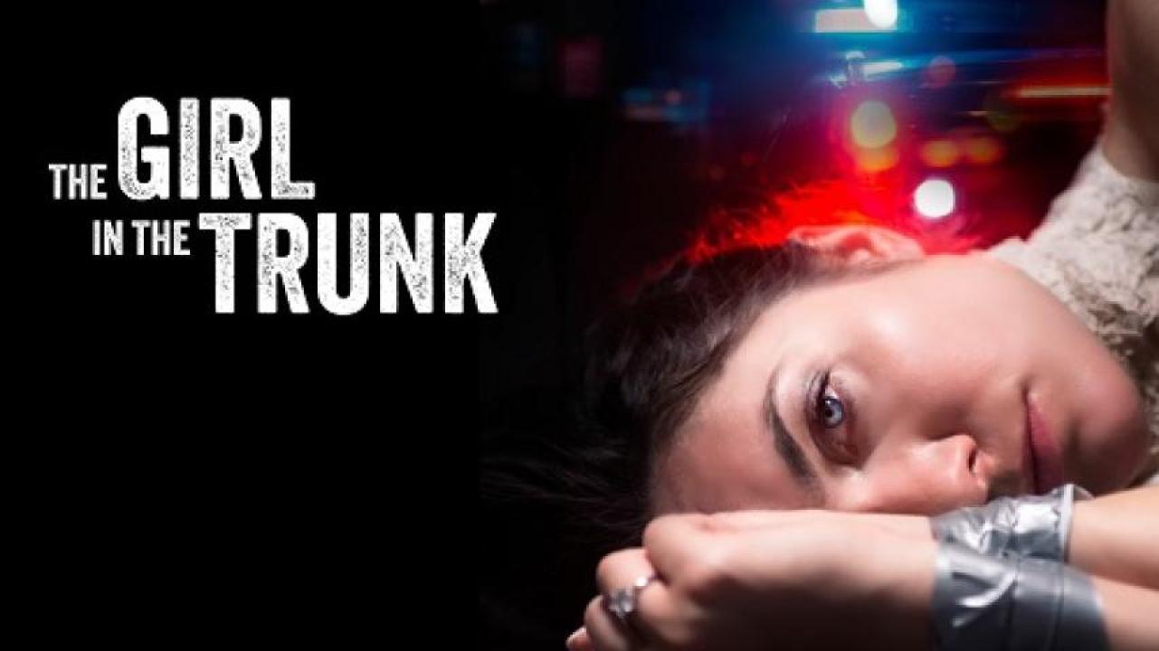 مشاهدة فيلم The Girl in the Trunk 2024 مترجم جديدك