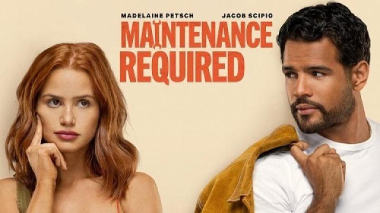 مشاهدة فيلم Maintenance Required 2025 مترجم جديدك