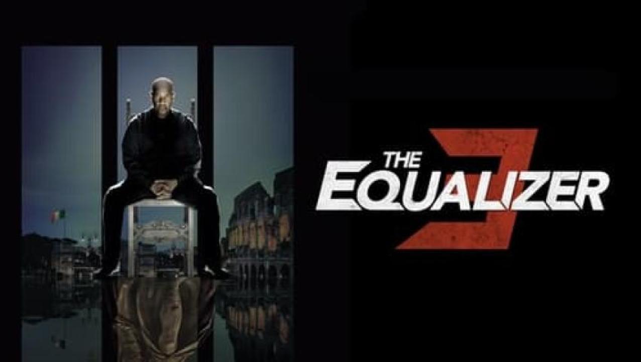 مشاهدة فيلم The Equalizer 3 2023 مترجم جديدك