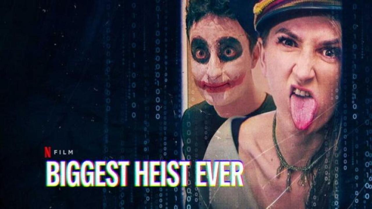 مشاهدة فيلم Biggest Heist Ever 2024 مترجم جديدك