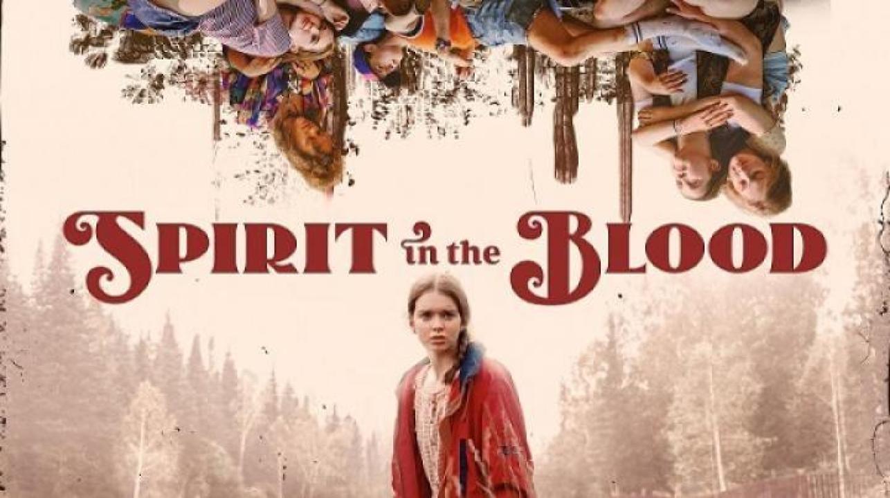 مشاهدة فيلم Spirit in the Blood 2024 مترجم جديدك