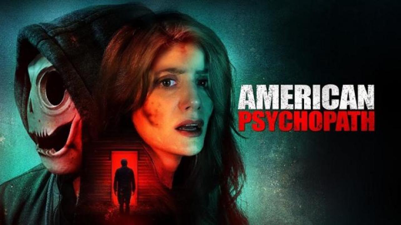 مشاهدة فيلم American Psychopath 2025 مترجم جديدك