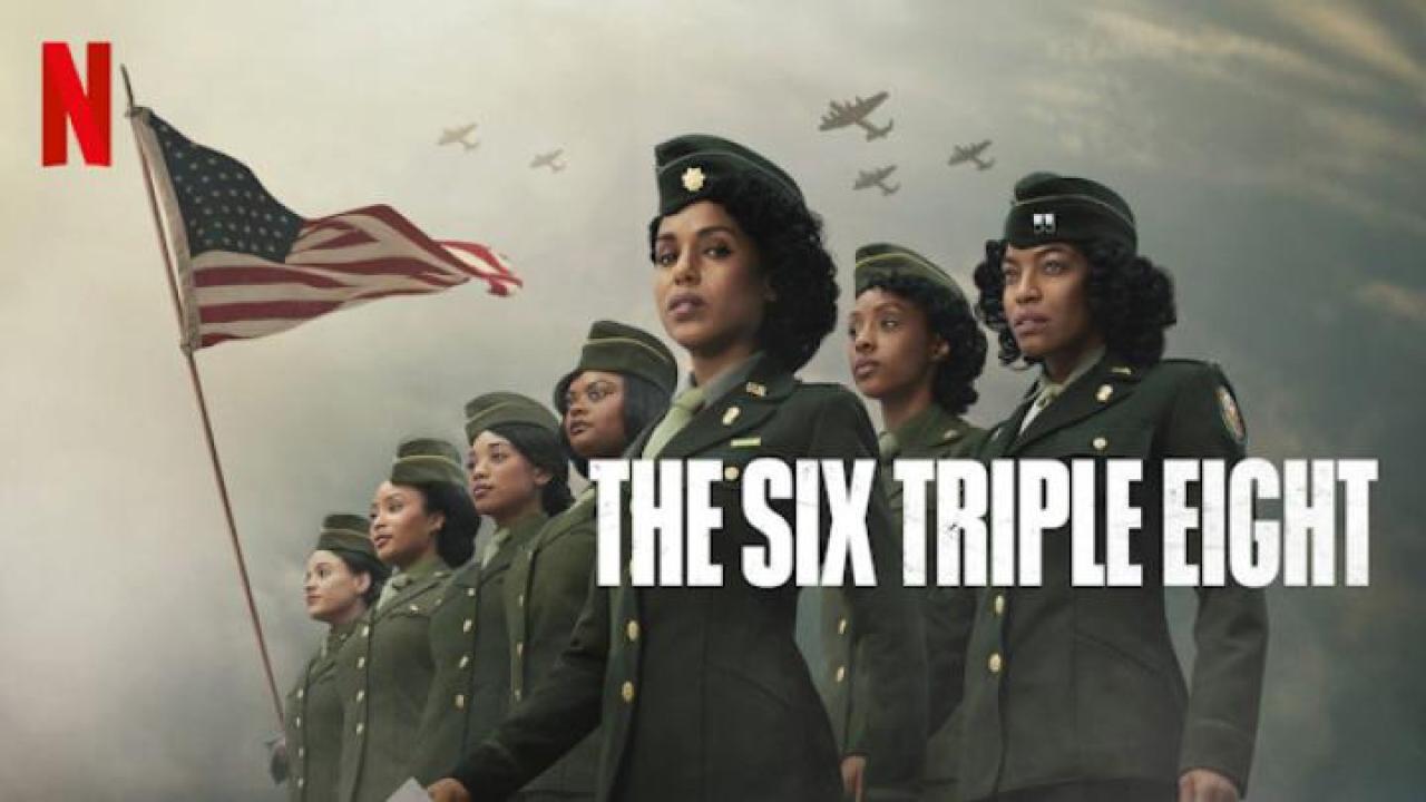 مشاهدة فيلم The Six Triple Eight 2024 مترجم جديدك