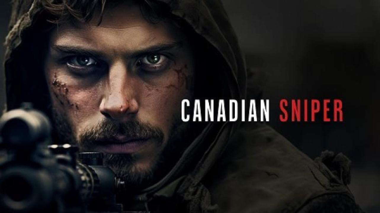 مشاهدة فيلم Canadian Sniper 2024 مترجم جديدك
