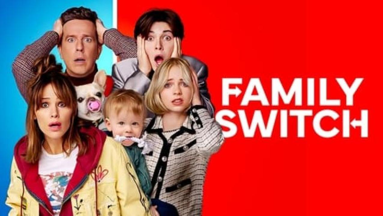 مشاهدة فيلم Family Switch 2023 مترجم جديدك