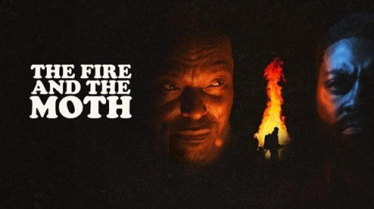 مشاهدة فيلم The Fire And The Moth 2025 مترجم